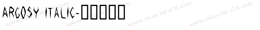 Argosy Italic字体转换